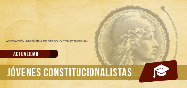  XIV ENCUENTRO DE JÓVENES PROFESORES DE DERECHO CONSTITUCIONAL
